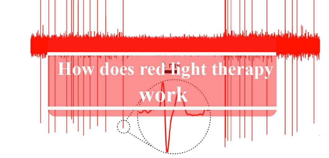 How does red light therapy work?